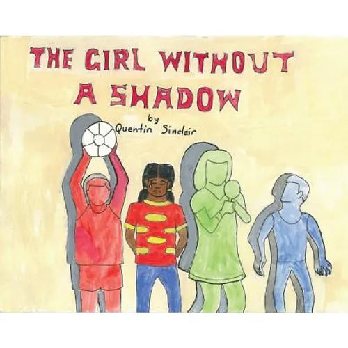 The Girl Without A Shadow