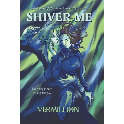 Shiver Me