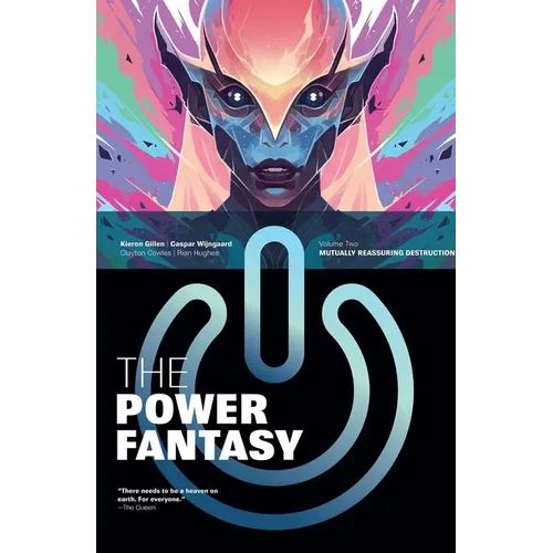 The Power Fantasy Volume 2: Mutually Reassuring Destruction