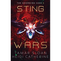 Sting Wars: The Sovereign Code