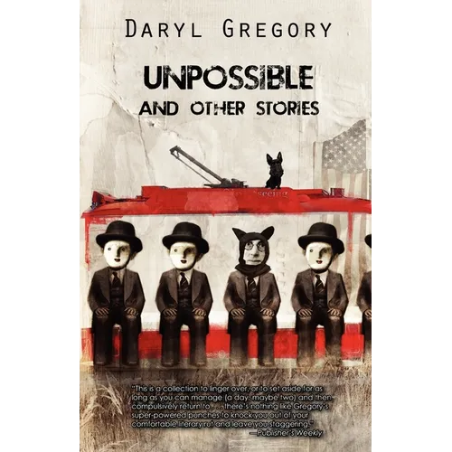 Unpossible and Other Stories