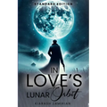In Love's Lunar Orbit