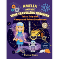 Amelia and her Time Travelling Trainers: Take a Trip with George and Robert Stephenson