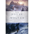 The House of Wolves: The Tether