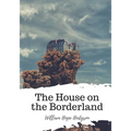 The House on the Borderland