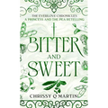 Bitter and Sweet