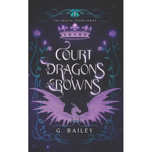 Court of Dragons and Crowns