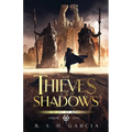 Of Thieves and Shadows