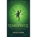 The Timepiece: Book 1 of The Traveler's League