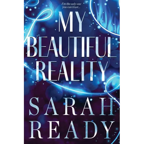 My Beautiful Reality
