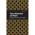 The Warlord of Mars