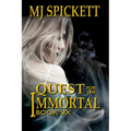 Quest for the Immortal: Book 6 of the Immortal series
