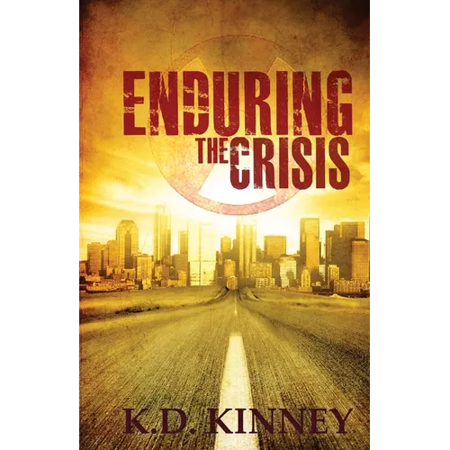 Enduring the Crisis