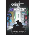 Veiled in Argent