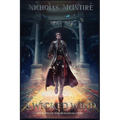A Wicked Wind: Book Two of the Archanium Codex