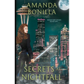 Secrets at Nightfall
