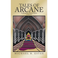 Tales of Arcane: A Journey into Fate