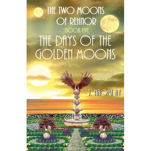 The Days of the Golden Moons