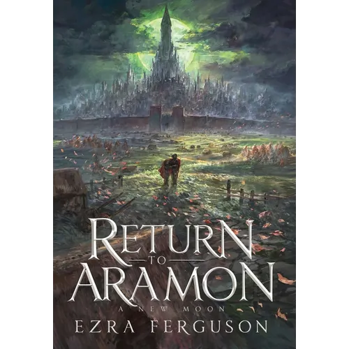 Return to Aramon - A New Moon