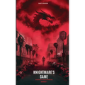 Knightmare's Game: a Knightmares Among All Worlds story