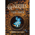 De Cineribus: From the Ashes