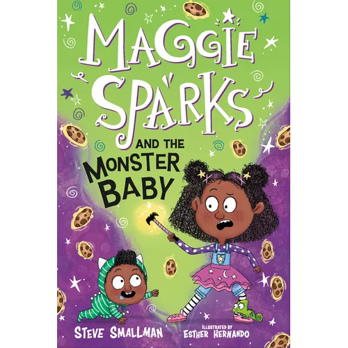 Maggie Sparks and the Monster Baby: Book 1