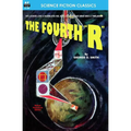 The Fourth "R"