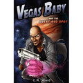 Vegas Baby and the Great Red Spot