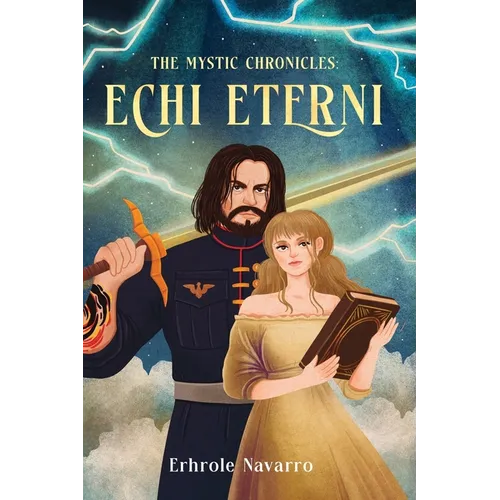Echi Eterni: Book I in the Mystic Chronicles