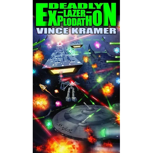 Deadly Lazer Explodathon