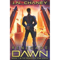 Renegade Dawn: An Intergalactic Space Opera Adventure