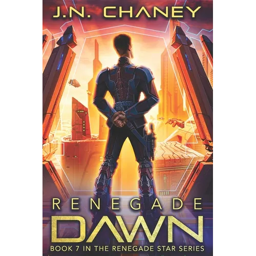 Renegade Dawn: An Intergalactic Space Opera Adventure