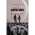 Lost in a Vampire Movie