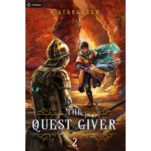 The Quest Giver 2: An Npc Litrpg Adventure