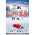 The Christmas Heist: A Courtroom Adventure