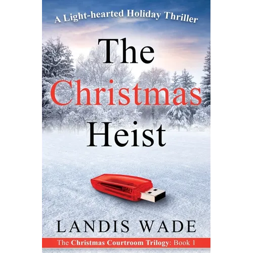 The Christmas Heist: A Courtroom Adventure