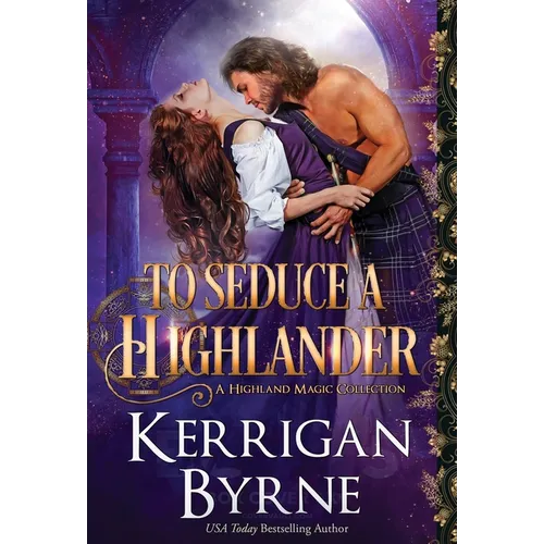 To Seduce a Highlander