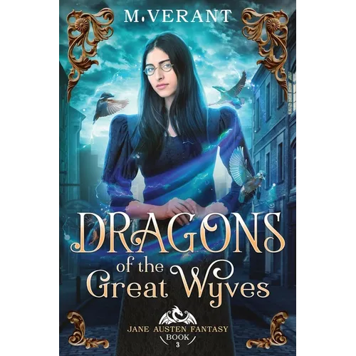 Dragons of the Great Wyves: Fire and Song