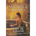 Cast in Sorrow