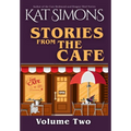 Stories from the Cafe: Volume Two