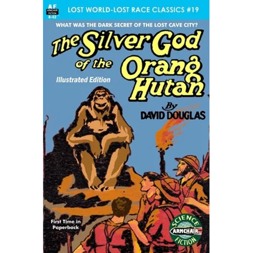 The Silver God of the Orang Hutan, Illustrated Edition