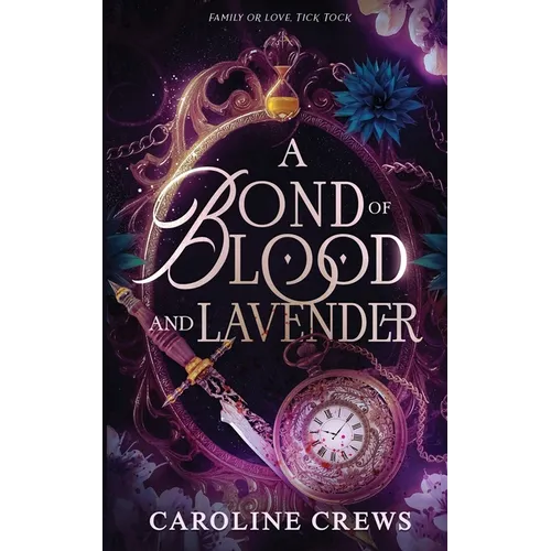 A Bond of Blood and Lavender