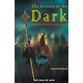 The Secrets of the Dark