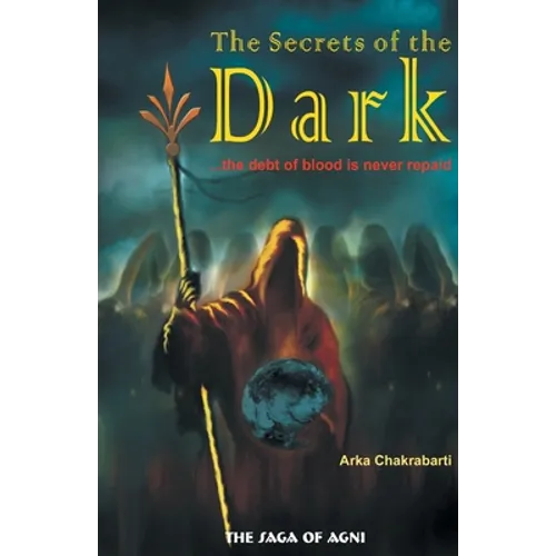 The Secrets of the Dark
