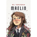 Maelin: A Belladonna Novella