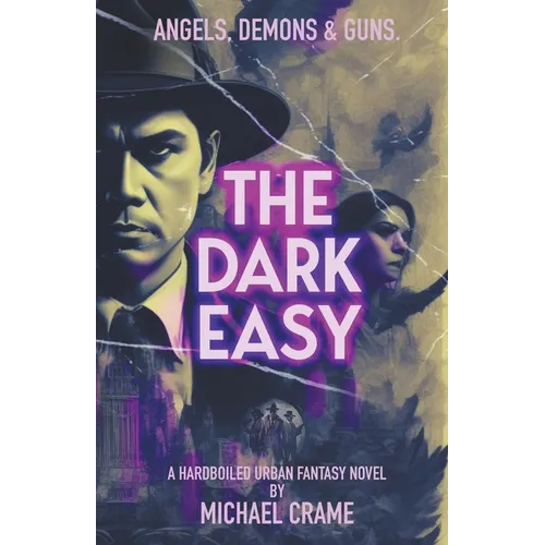 The Dark Easy