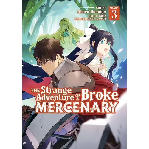The Strange Adventure of a Broke Mercenary (Manga) Vol. 3