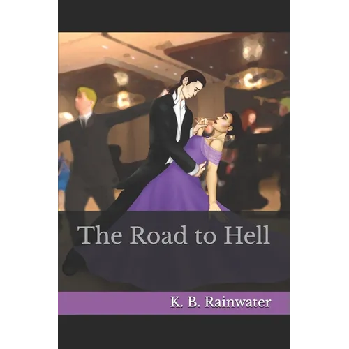 The Road to Hell