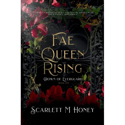 Fae Queen Rising: An Epic Romantic Fantasy
