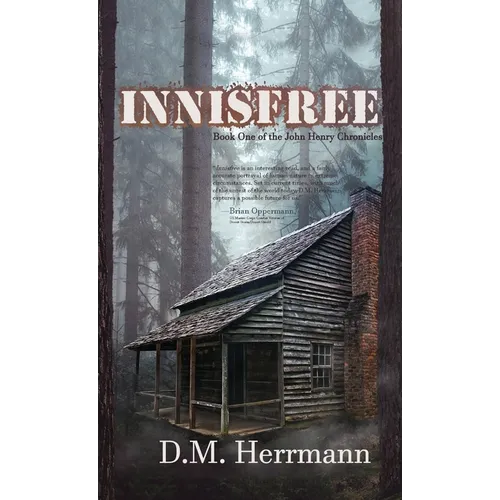 Innisfree: Book One of the John Henry Chronicles